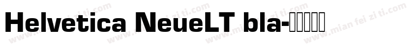 Helvetica NeueLT bla字体转换